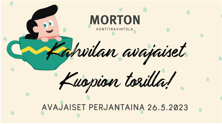Morton avaa kahvilan Kuopion torille